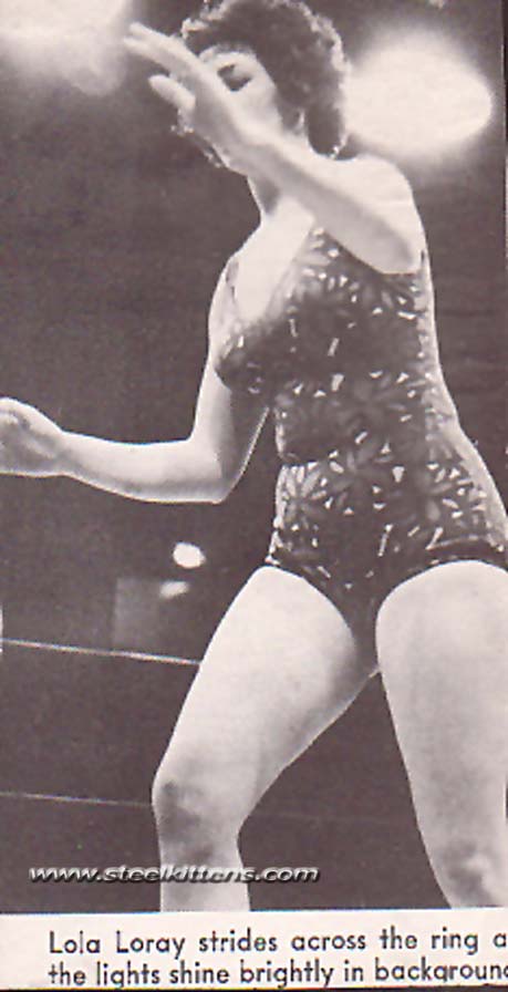 Lola Loray : Woman Wrestler